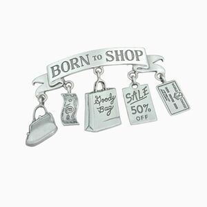 JJ 'Born to Shop' Brooch